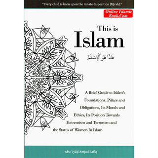 This Is Islam by Abu iyaad