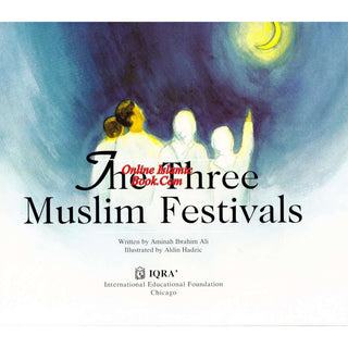 Three Muslim Festivals By Ibrahim Ali Aminah