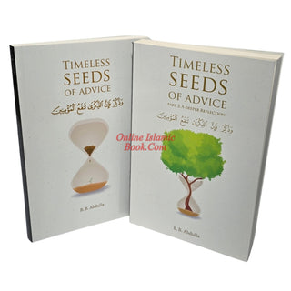 Timeless Seeds of Advice by B. B. Abdullah