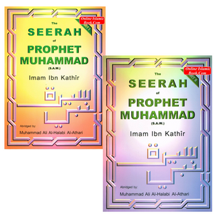 The Seerah of Prophet Muhammad 2 Volume Set By Imaam Ibn Kathir