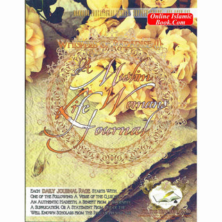 Whispers of Paradise (1): A Muslim Woman's Life Journal: An Islamic Daily Journal Which Encourages Reflection & Rectification