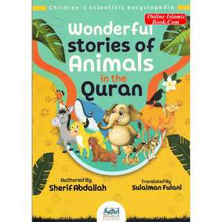 Wonderful Stories of Animals in the Qur’an