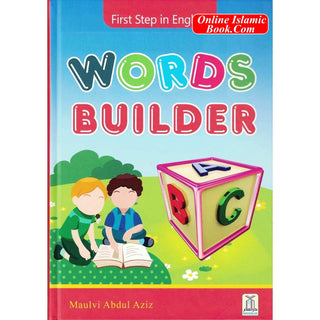 Words Builder First Step in English By Maulvi Abdul Aziz