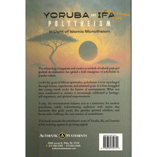 Yoruba and IFA Polythesim in Light of Islamic Monotheism