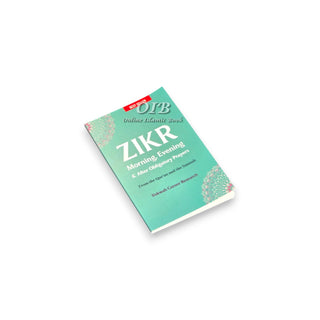 Zikr Morning Evening &amp; After Obligatory Prayers,ISBN: 9789675699702