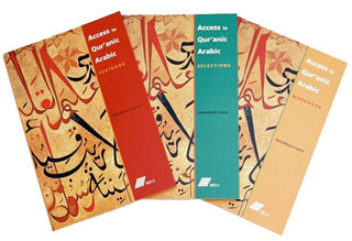 Access to Qur'anic Arabic (Textbook, Workbook, Selections) by Abdul Wahid Hamid