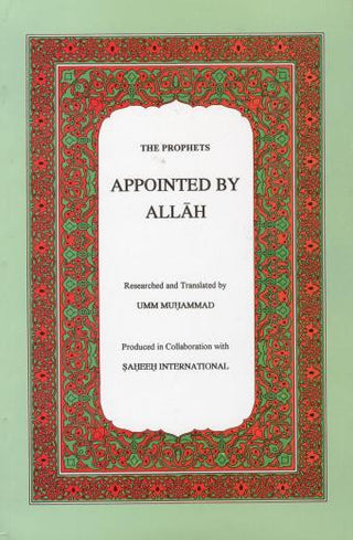 The Prophets Appointed By Allah By Umm Muhammad,9789960792149,