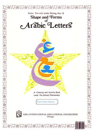 Shape and Forms of Arabic Letters (For Childrens) By Assad Nimer Busool,9781563160011,