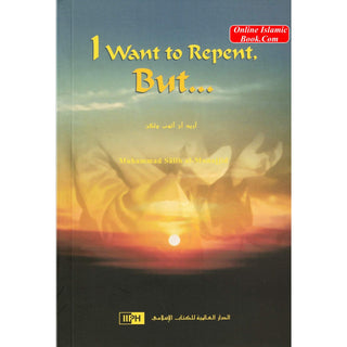 I Want to Repent But By Muhammad Salih al-Munajjid