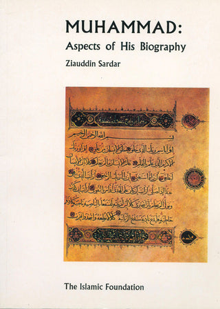 Muhammad Aspects of His Biography By Ziauddin Sardar 9780860370239