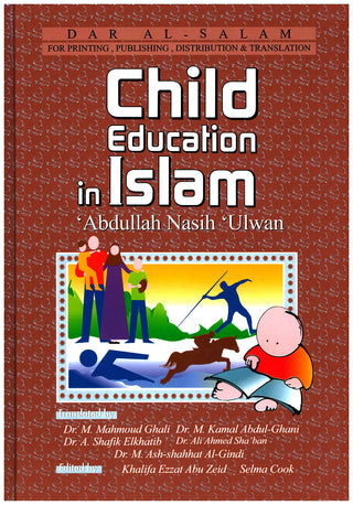 Child Education in Islam By Abdullah Nasih Ulwan 9789773420000