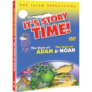 It's Story Time! The Story of Adam and The Story of Noah,