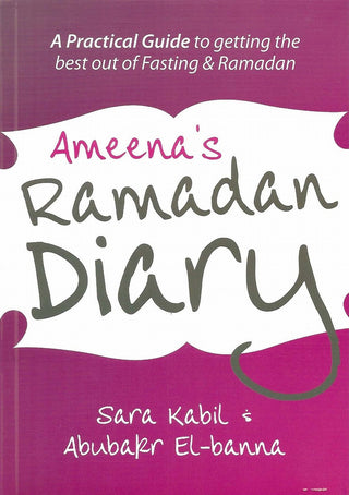 Ameena's Ramadan Diary By Sara Kabil & Abubakr El-Banna,9781842000892,