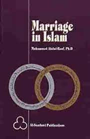 Marriage in Islam By Muhammad Abdul-Rauf,