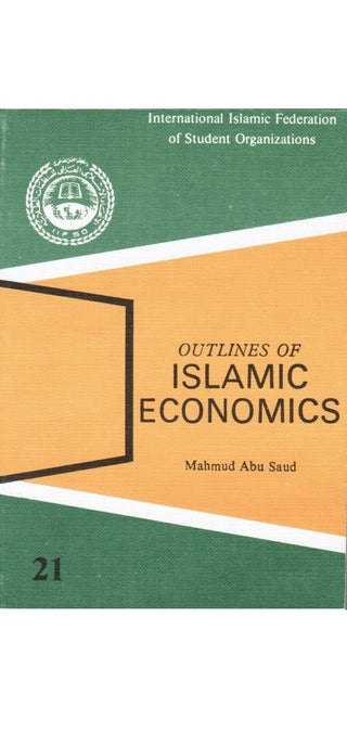 Outline of Islamic Economics By M. A. Saud 9780318365220