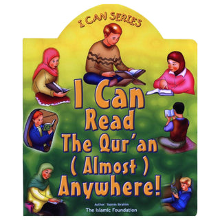 I Can Read The Quran (Almost) Anywhere (I can series)