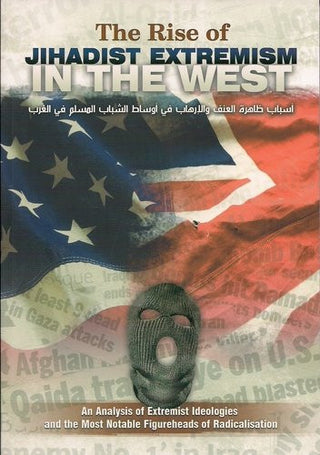 The Rise of Jihadist Extremism in the West By Abu-Abdullah Al-Atharee 9781902727356