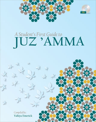 A Student's First Guide to Juz 'Amma (With MP3 CD, Part 30) By Yahiya Emerick,9781933269184,