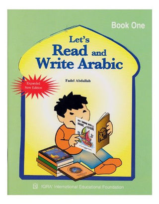 Let's Read & Write Arabic (Book One) By Fadel Ibrahim Abdallah,9781563160059,