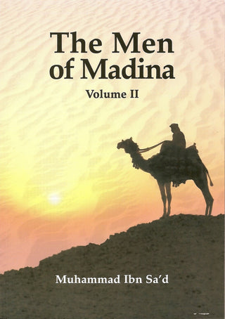 The Men of Madina Vol 2 By Muhammad Ibn Sa'd,9781897940914,