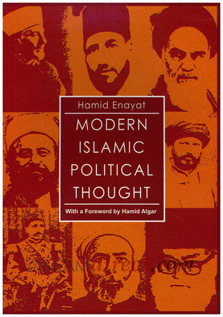 Modern Islamic Political Thought By Hamid Enayat 9789839154153