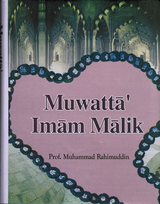 Muwatta' Imam Malik (English translation) By Mohammed Rahimuddin 9788171510979