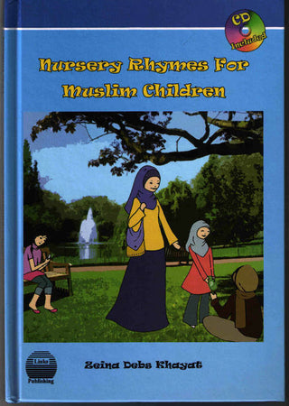 Nursery Rhymes for Muslim Children (Included Cd) By Zeina Debs Khayat 9789953550527