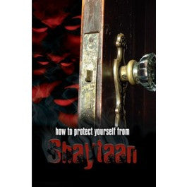 How to Protect Yourself from Shaytaan By Dawud Adib,9780980963571,